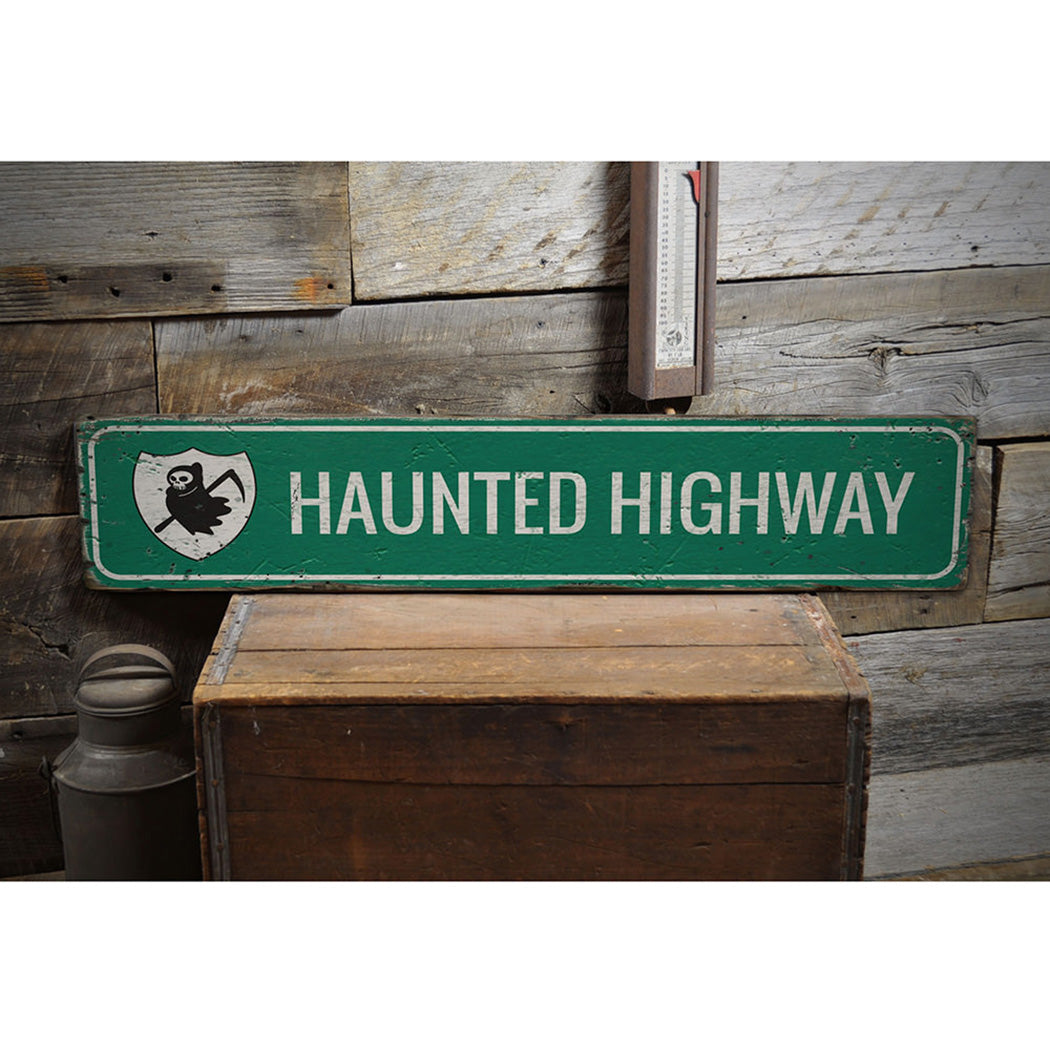 Haunted Highway Rustic Wood Sign