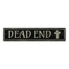 Dead End Rustic Wood Sign