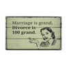 Funny Marriage Rustic Wood Sign