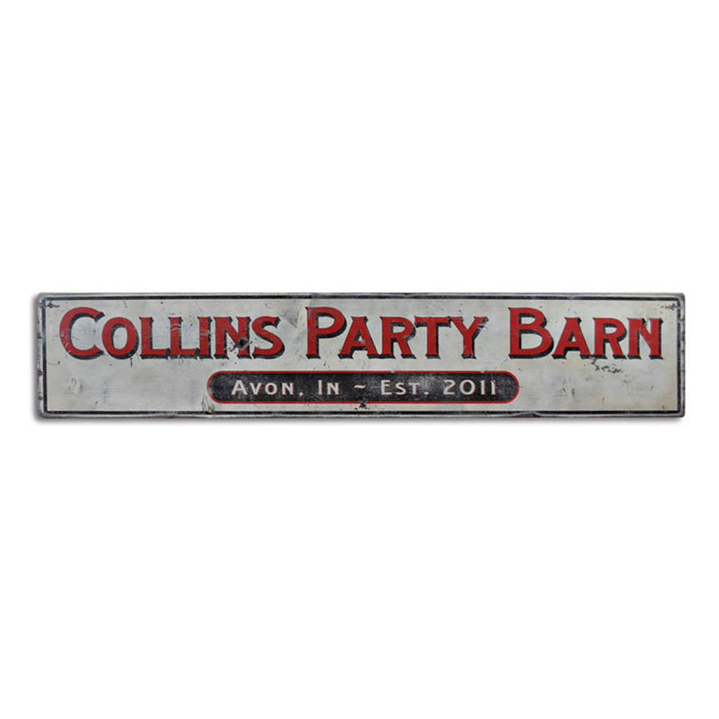 Party Barn Est. Date Rustic Wood Sign