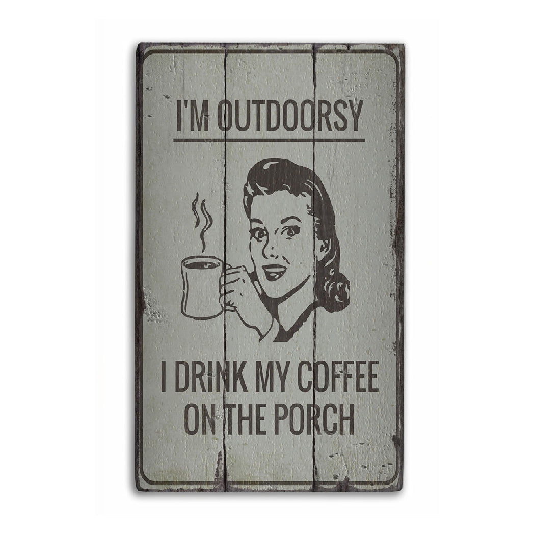 Funny Outdoors Rustic Wood Sign