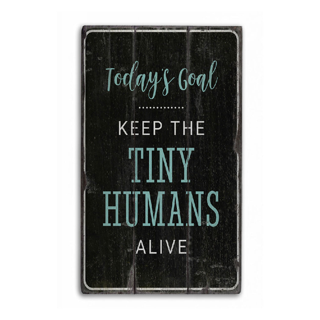 Tiny Humans Rustic Wood Sign