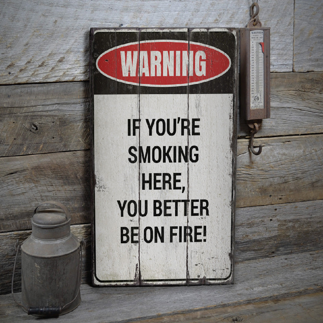 Smoking Warning Rustic Wood Sign