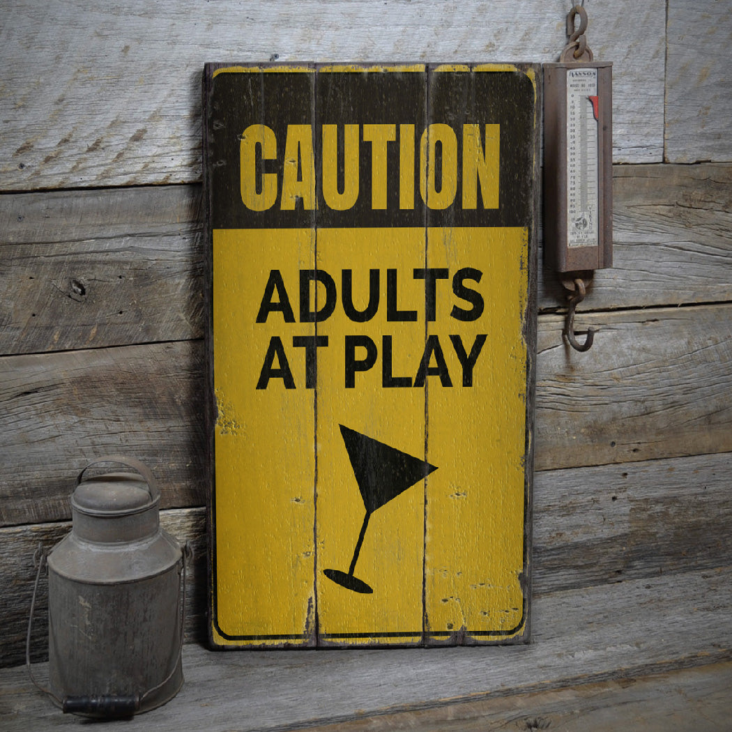 Adults at Play Rustic Wood Sign