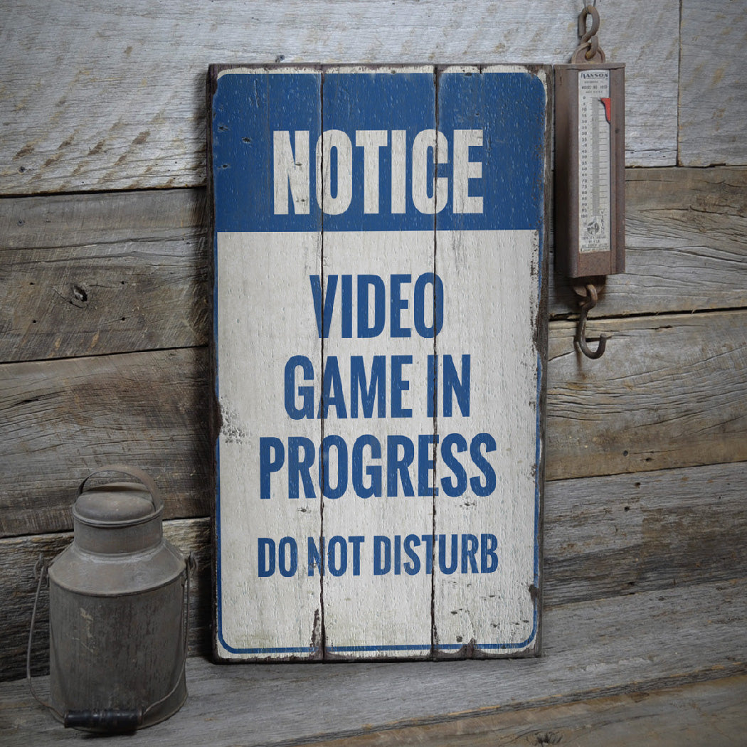 Do Not Disturb Video Game Rustic Wood Sign