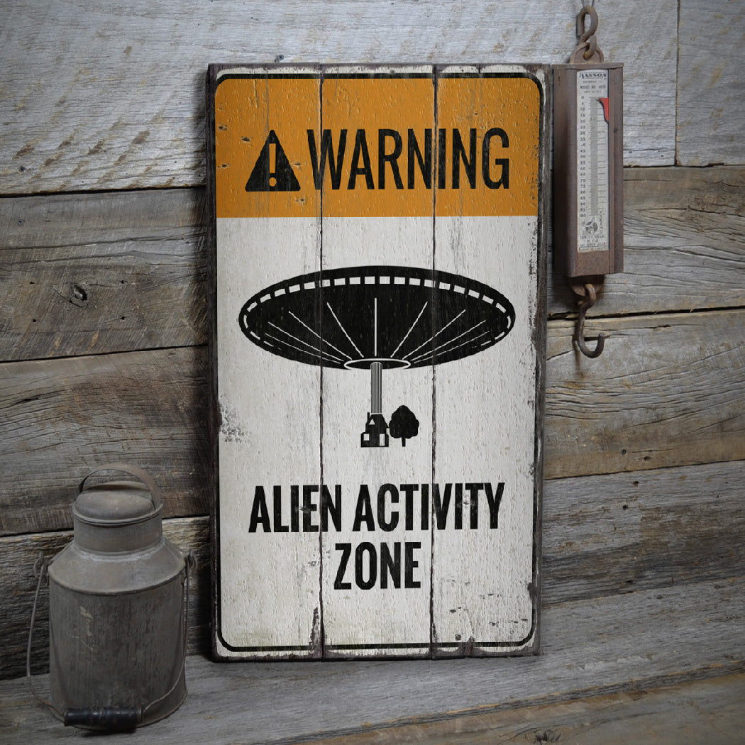 Alien Activity Zone Rustic Wood Sign