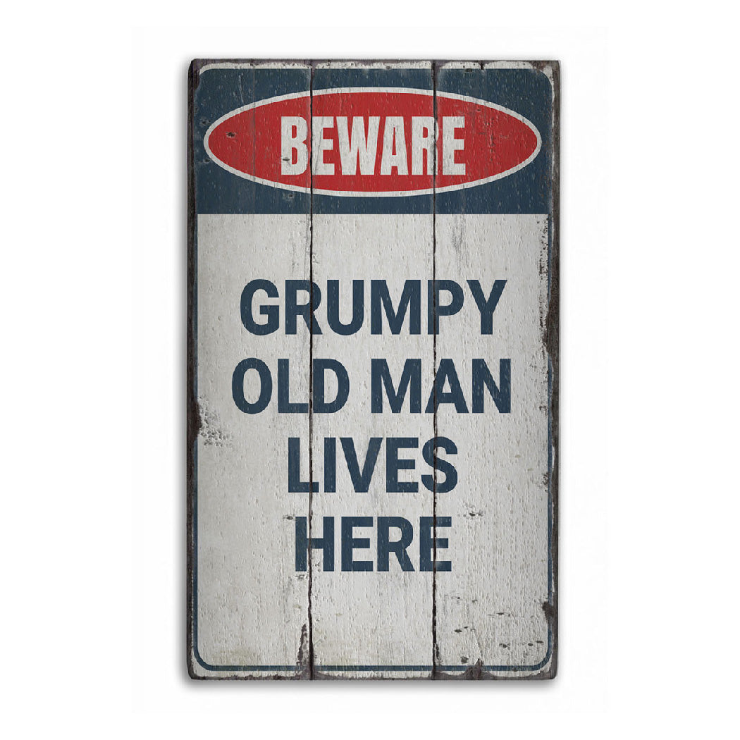 Grumpy Old Man Rustic Wood Sign