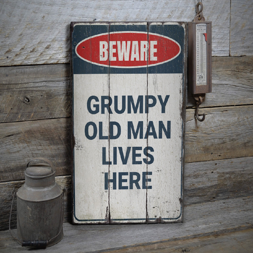 Grumpy Old Man Rustic Wood Sign