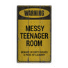 Messy Teenager Rustic Wood Sign