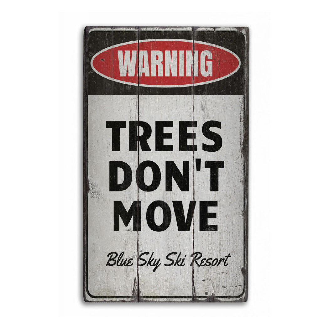 Funny Ski Resort Rustic Wood Sign