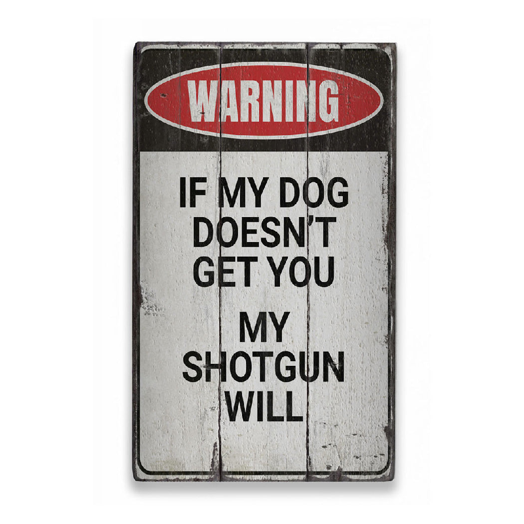 Funny Trespassers Rustic Wood Sign