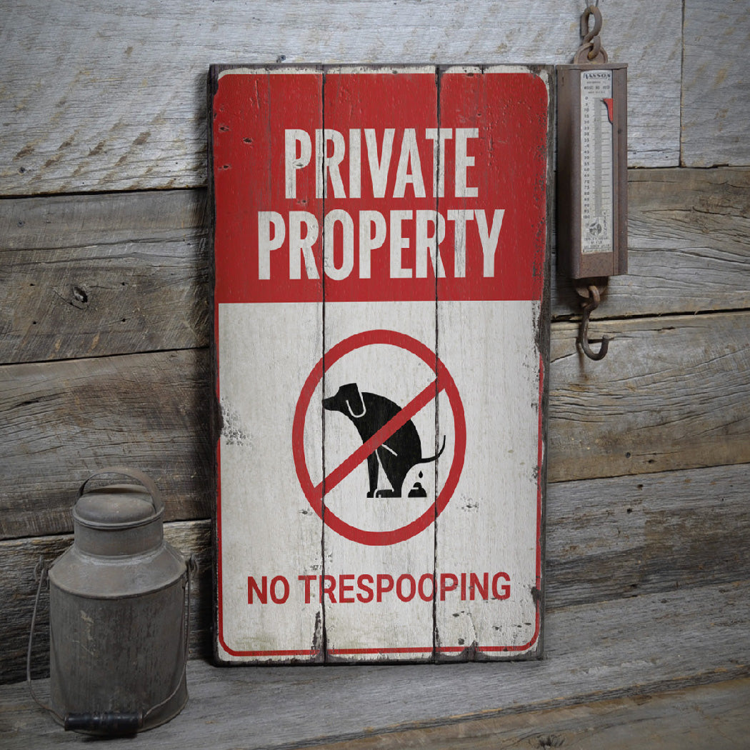 No Trespooping Rustic Wood Sign