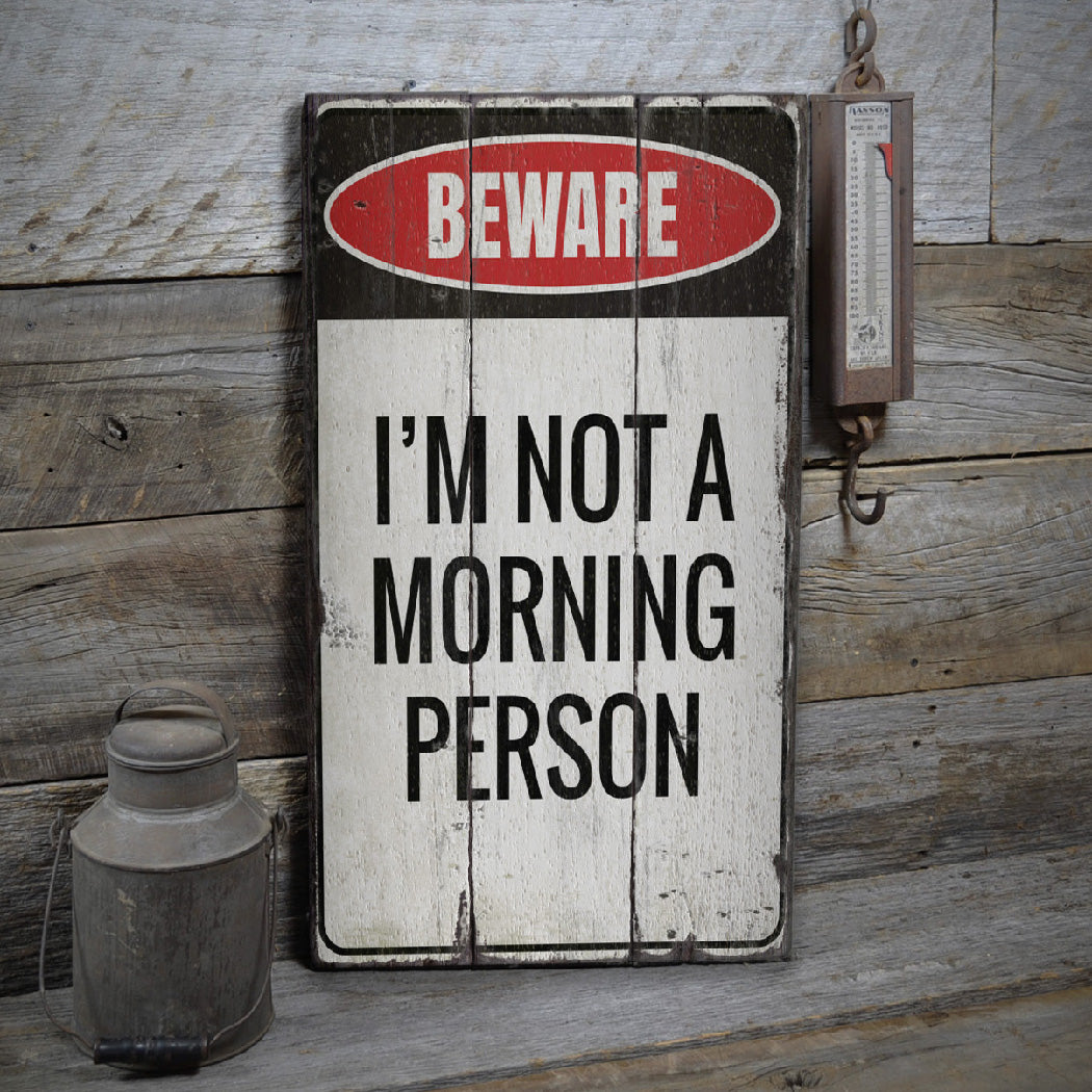 Morning Person Rustic Wood Sign