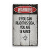 You Are in Range Rustic Wood Sign