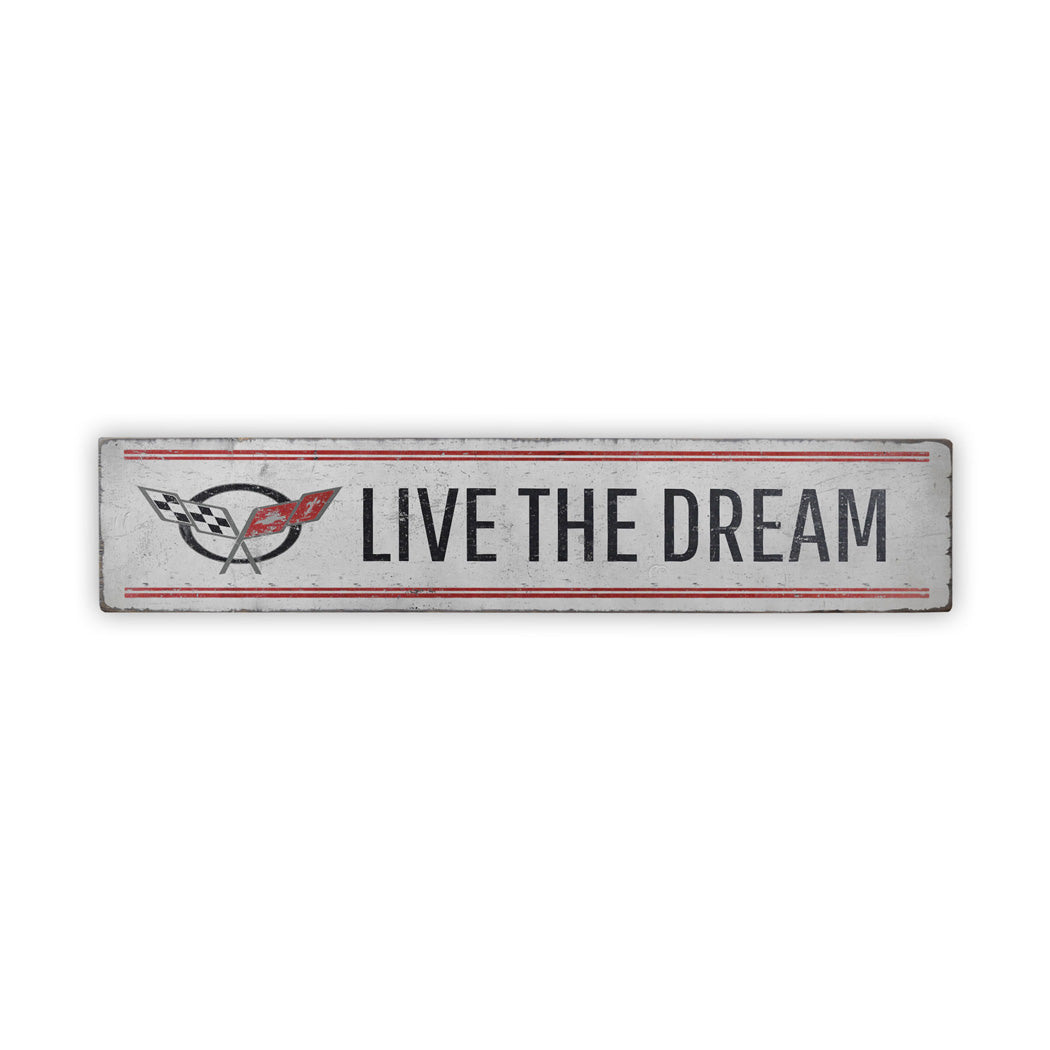 Live the Dream Rustic Wood Sign