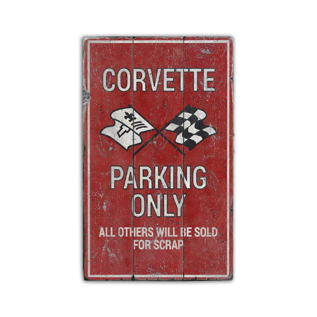 Corvette Parking Rustic Wood Sign