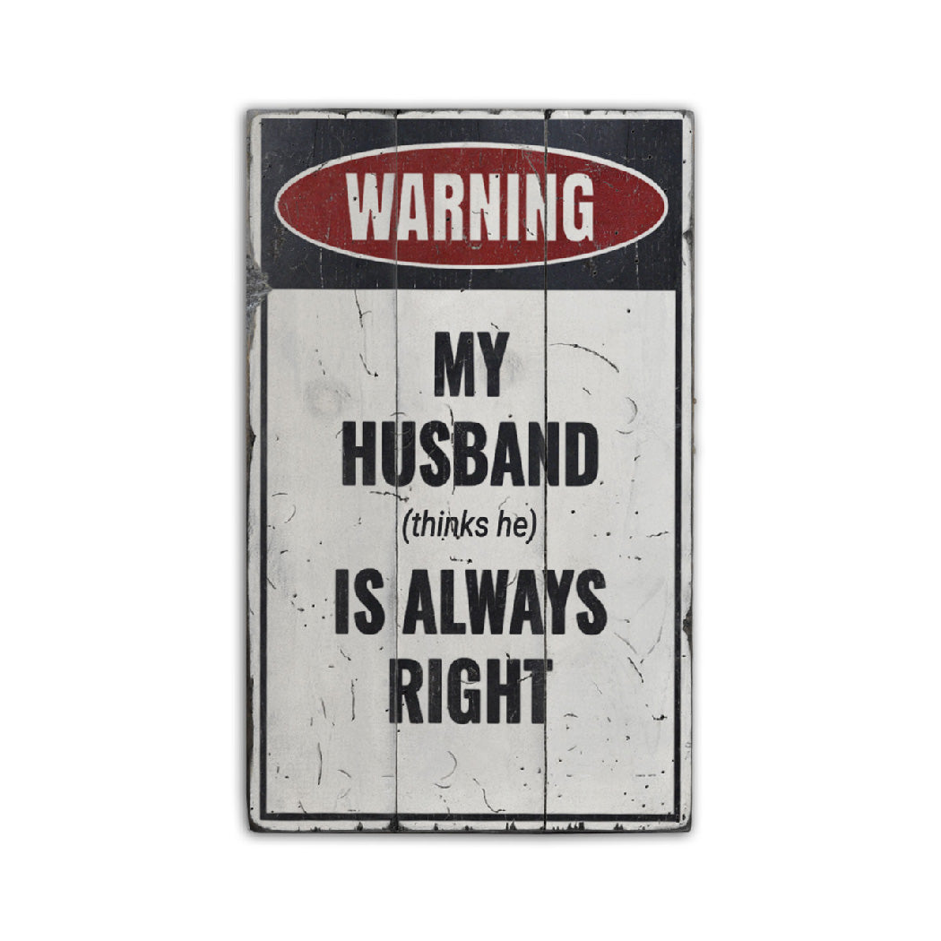 Funny Husband Gift Rustic Wood Sign