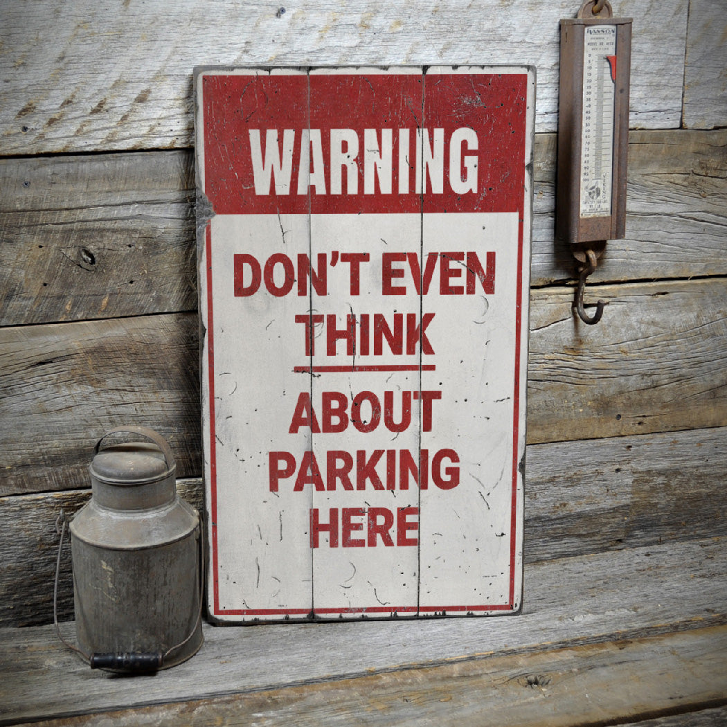 No Parking Warning Rustic Wood Sign