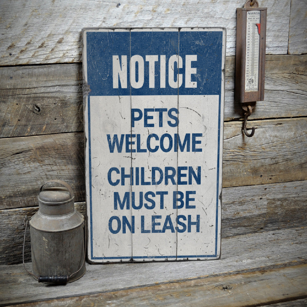 Pets Welcome Rustic Wood Sign