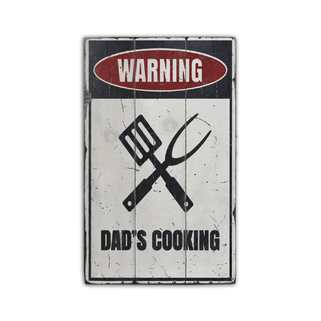 Dads Cooking Rustic Wood Sign