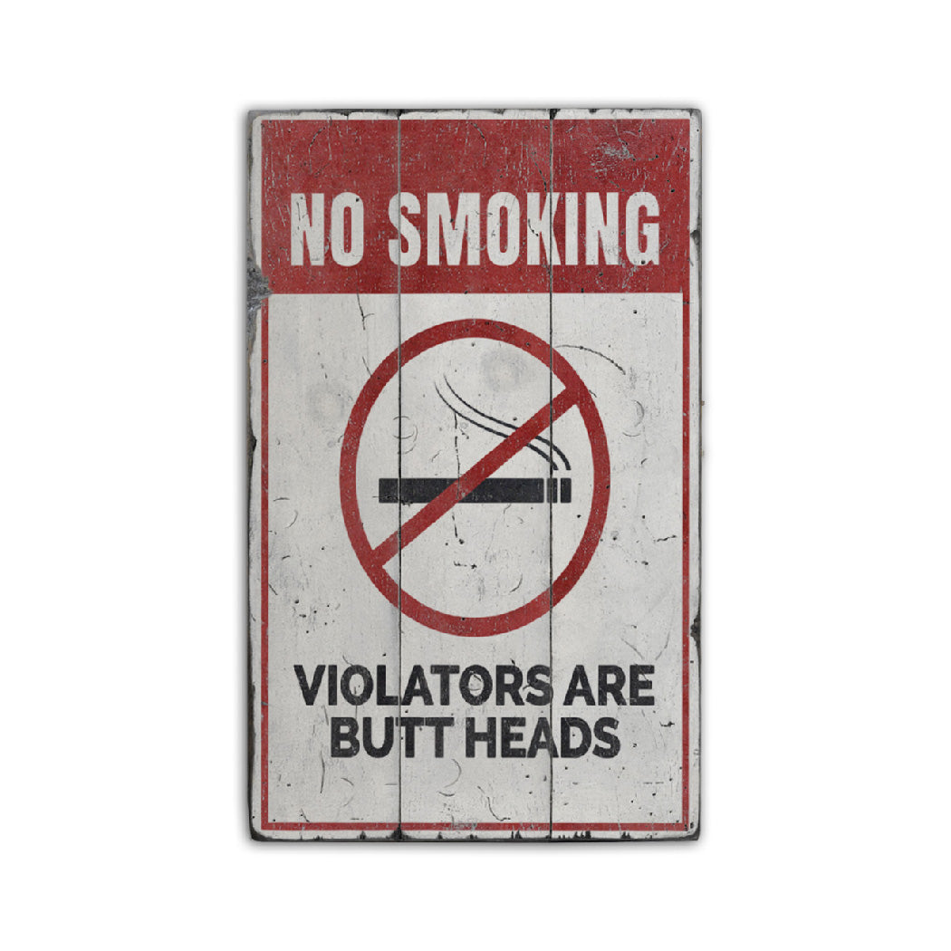 Butt Heads Smoking Rustic Wood Sign