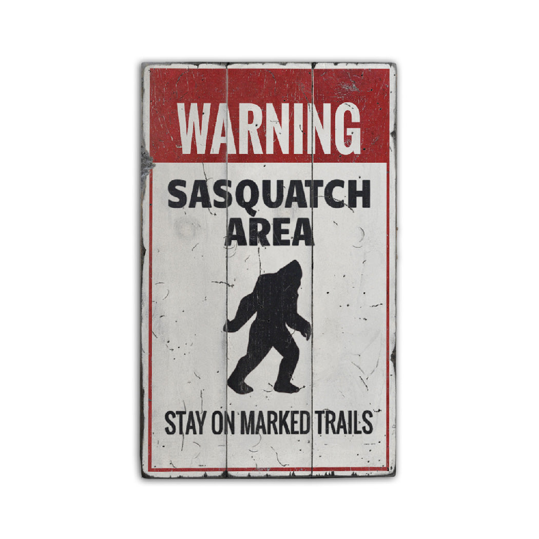 Sasquatch Area Rustic Wood Sign