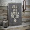 Not All Who Wander are Lost Rustic Wood Sign