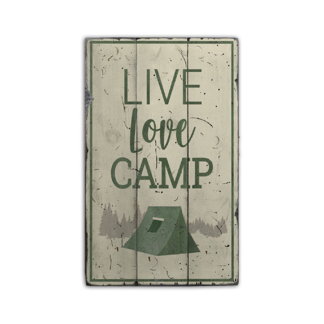 Live Love Camp Rustic Wood Sign