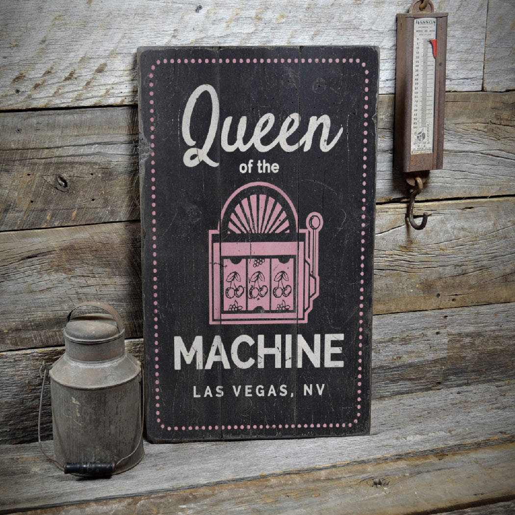 Queen of the Machine Rustic Wood Sign