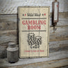 Wild West Gambling Room Rustic Wood Sign