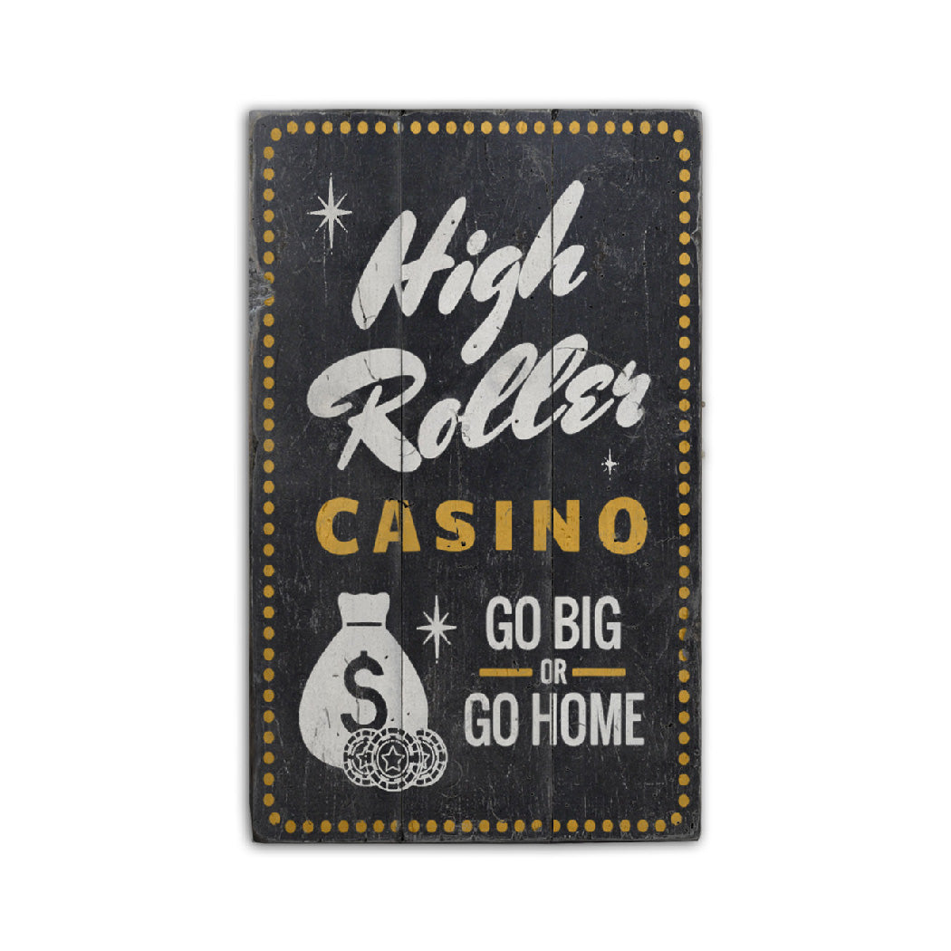 High Roller Casino Rustic Wood Sign