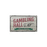 Gambling Hall Rustic Wood Sign