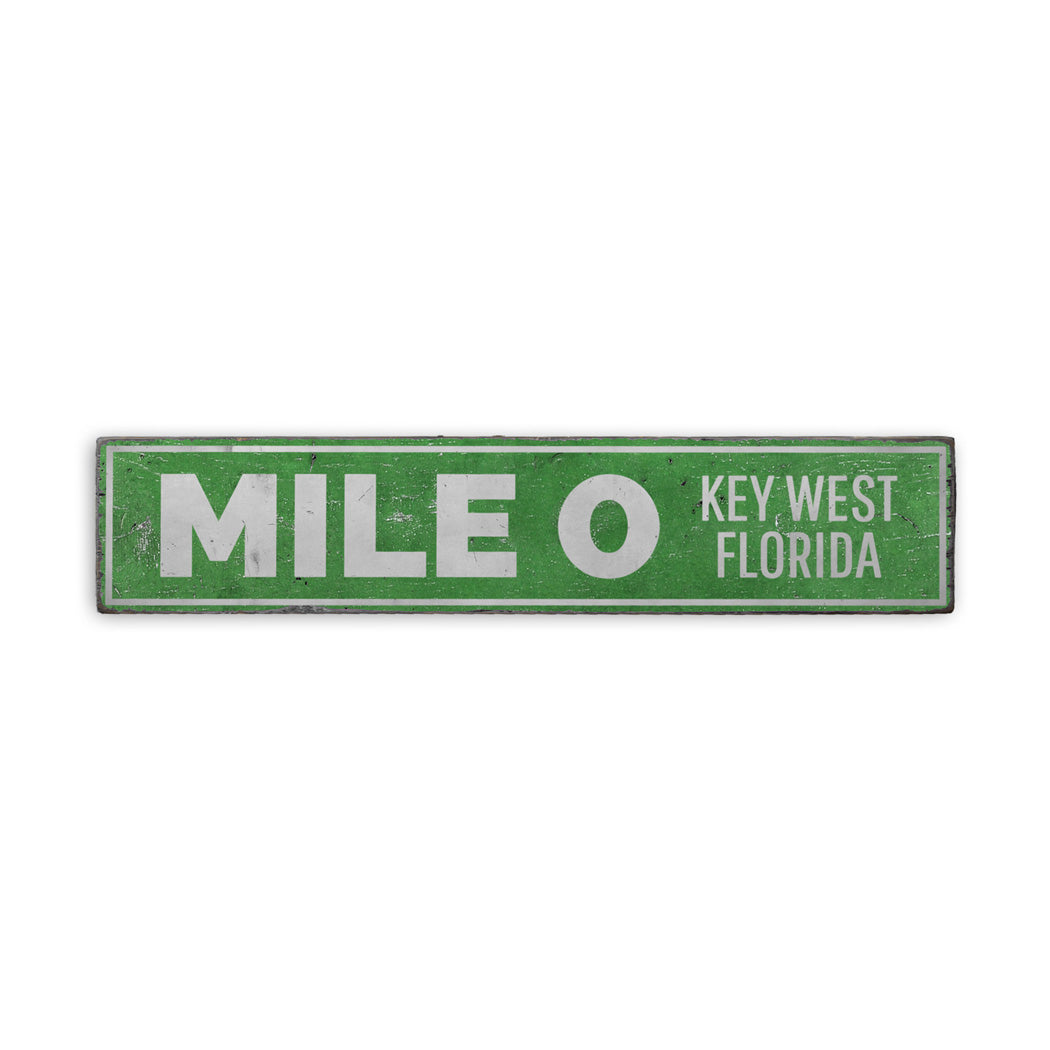 Mile 0 Key West Rustic Wood Sign