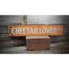 Cheetah Lover Street Rustic Wood Sign