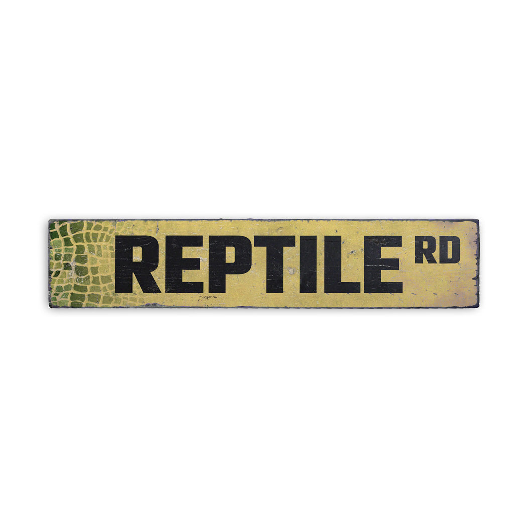 Reptile Street Rustic Wood Sign