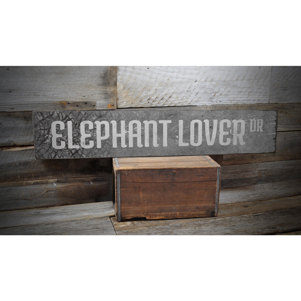 Elephant Lover Street Rustic Wood Sign