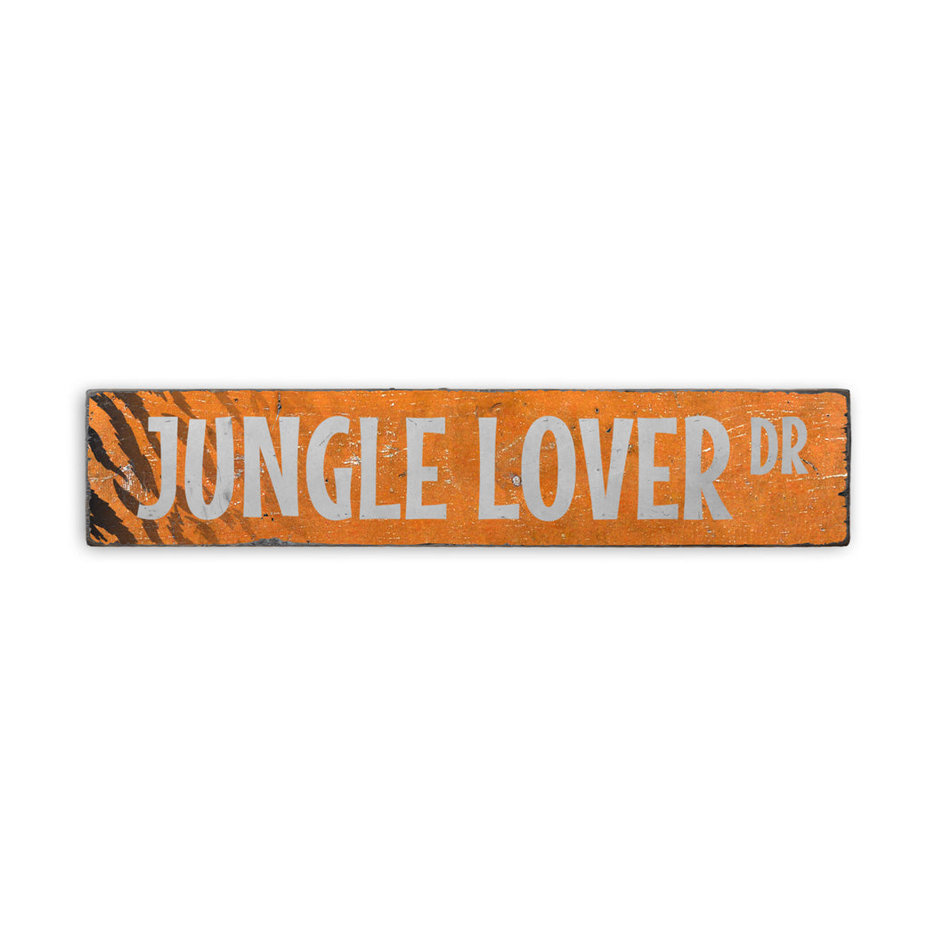 Jungle Lover Street Rustic Wood Sign