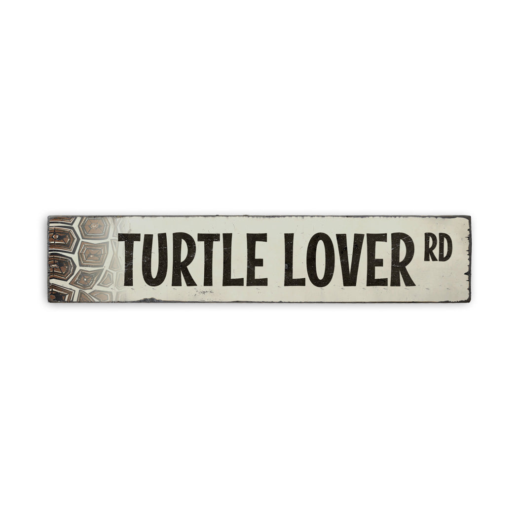 Turtle Lover Street Rustic Wood Sign