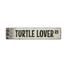 Turtle Lover Street Rustic Wood Sign