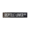 Reptile Lover Street Rustic Wood Sign