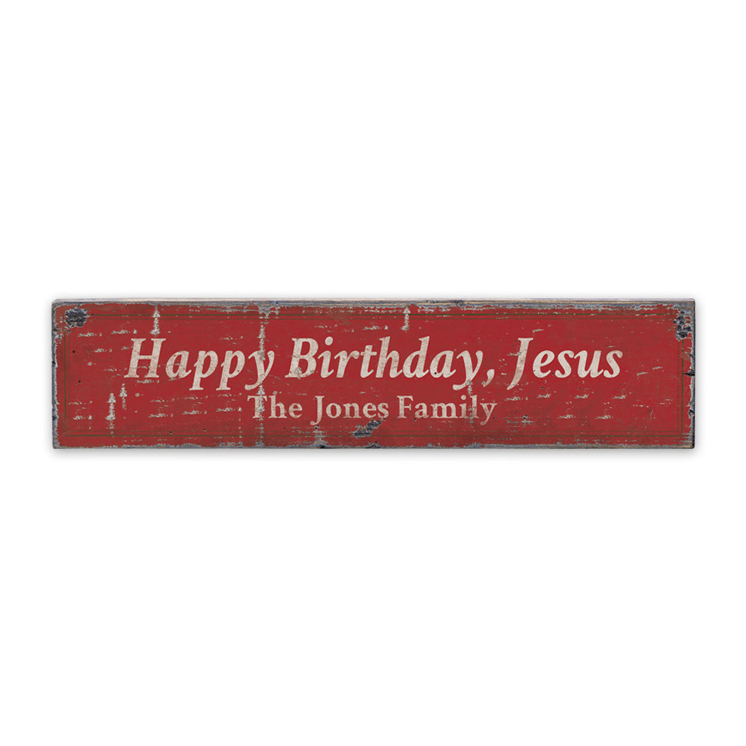 Happy Birthday Jesus Rustic Wood Sign