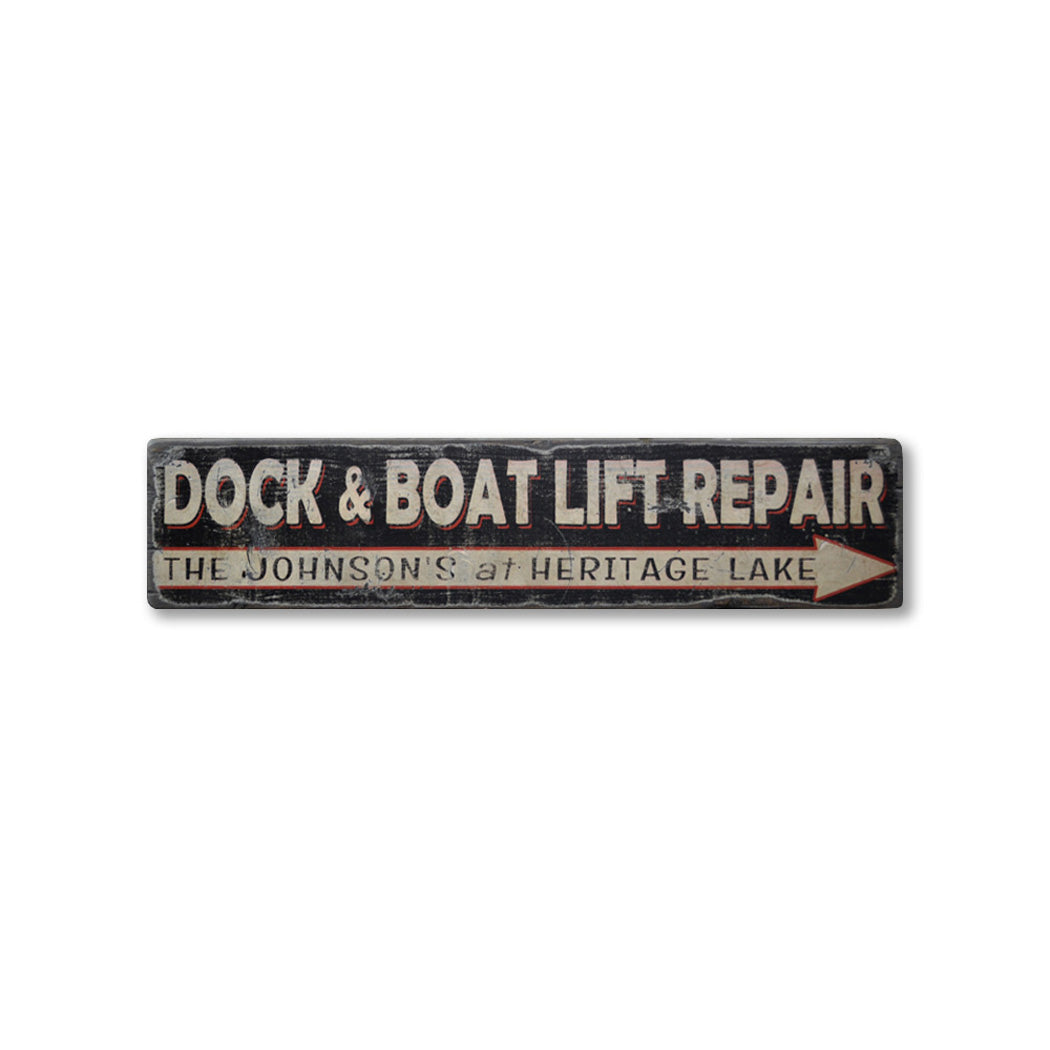 Dock & Boat Lift Repair Rustic Wood Sign