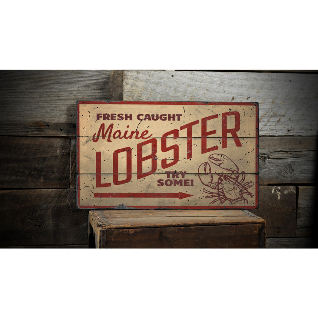 Fresh Caught Maine Lobster Rustic Wood Sign