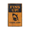 Fins Up Rustic Wood Sign