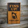 Fins Up Rustic Wood Sign