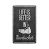 Nantucket Life Rustic Wood Sign