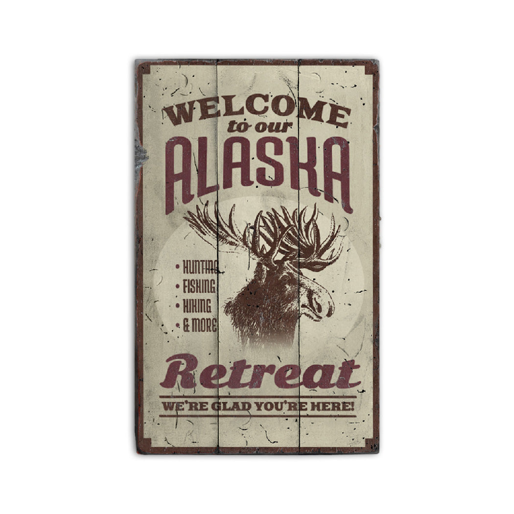 Alaska Retreat Rustic Wood Sign