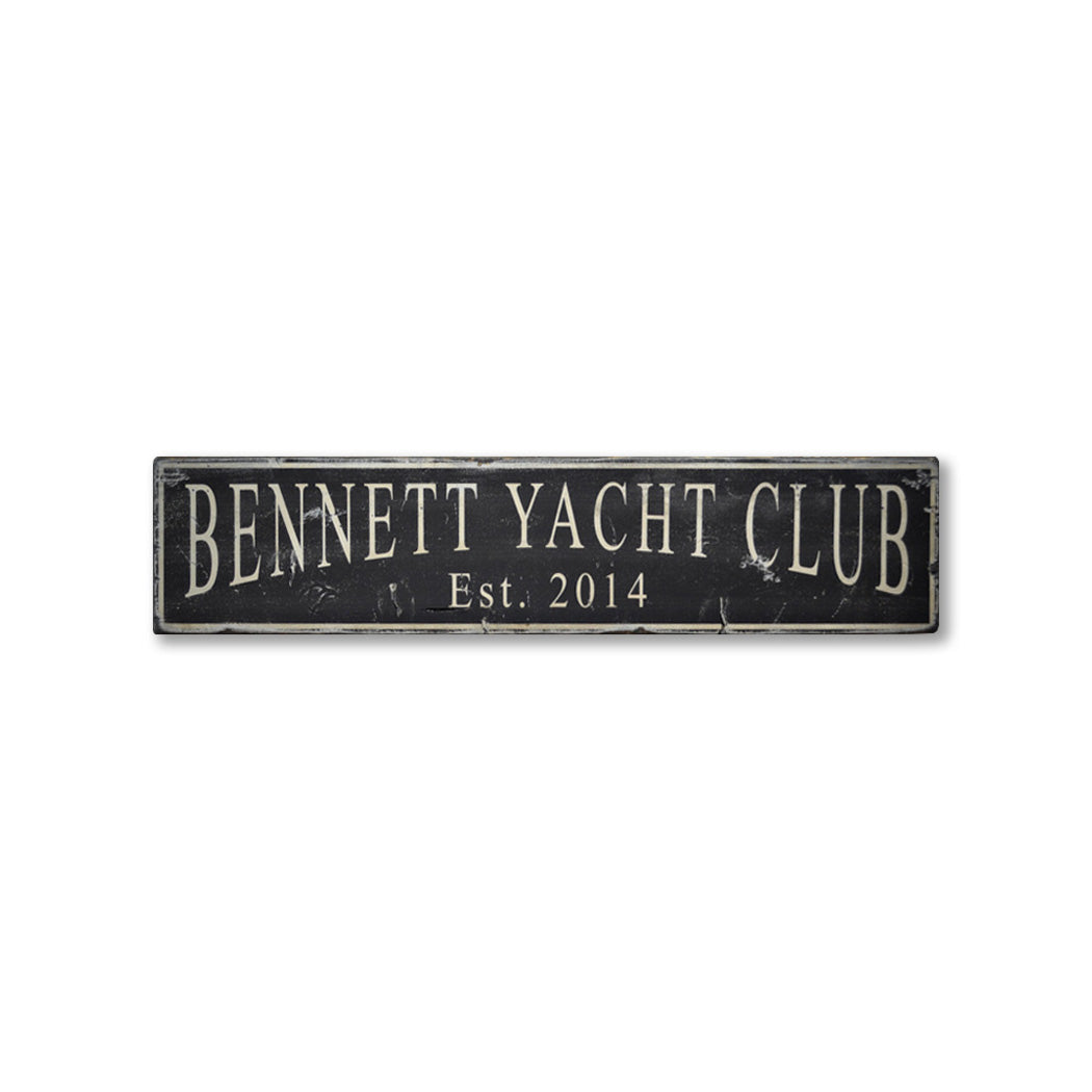 Yacht Club Est. Date Rustic Wood Sign