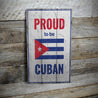 Cuban Pride Rustic Wood Sign