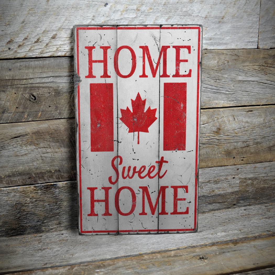 Canadian Home Rustic Wood Sign